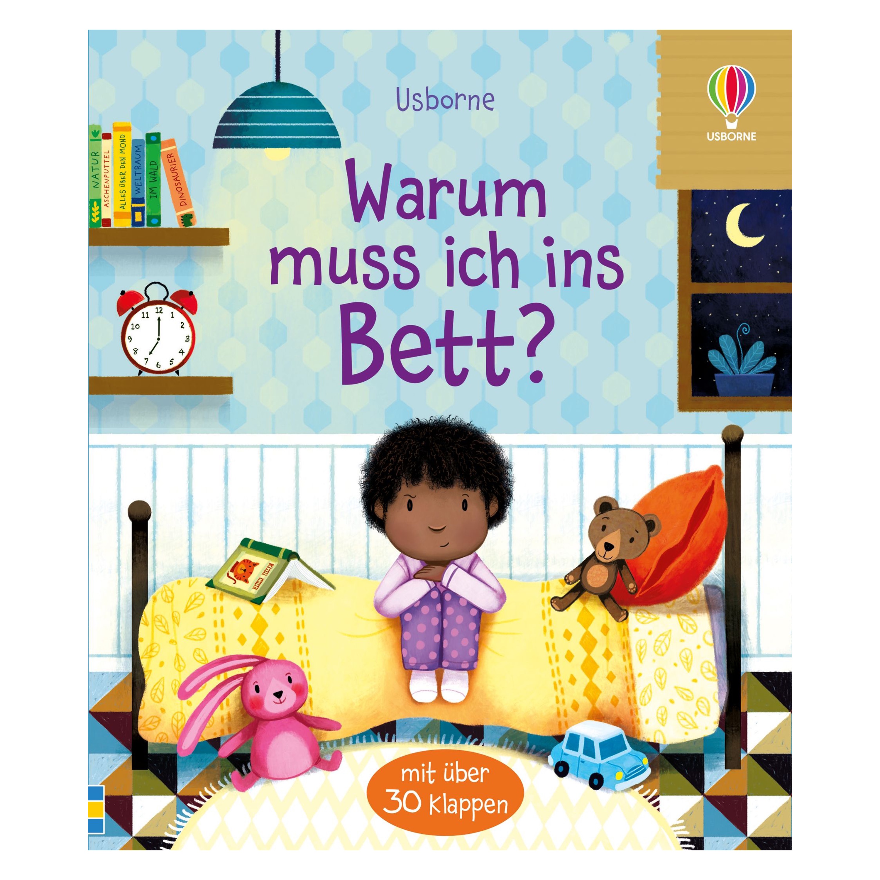 Warum muss ich ins Bett?