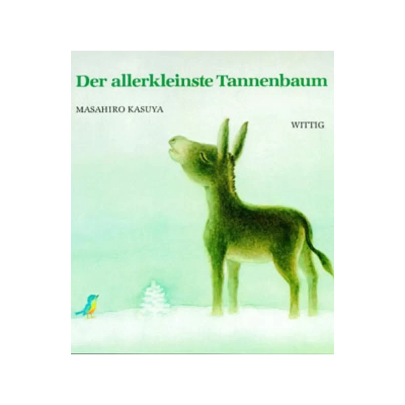 Der allerkleinste Tannenbaum Der allerkleinste Tannenbaum