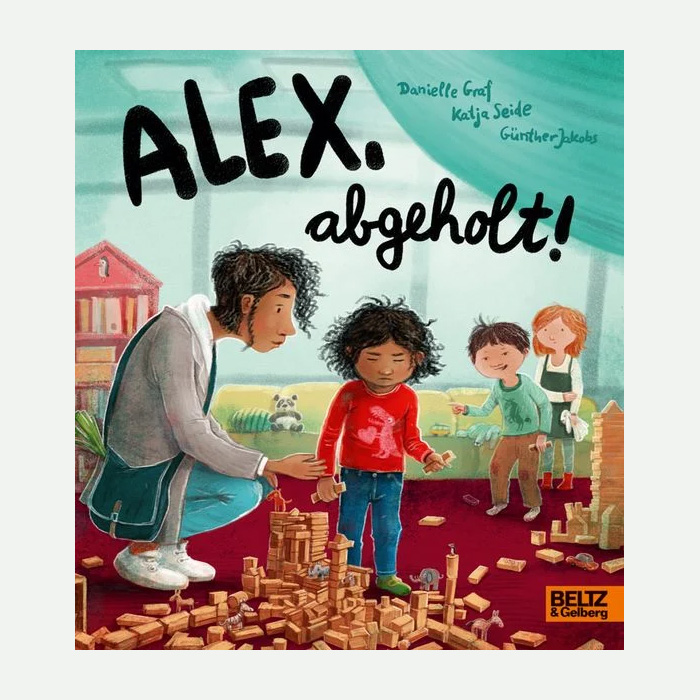 Alex, abgeholt! Alex, abgeholt!